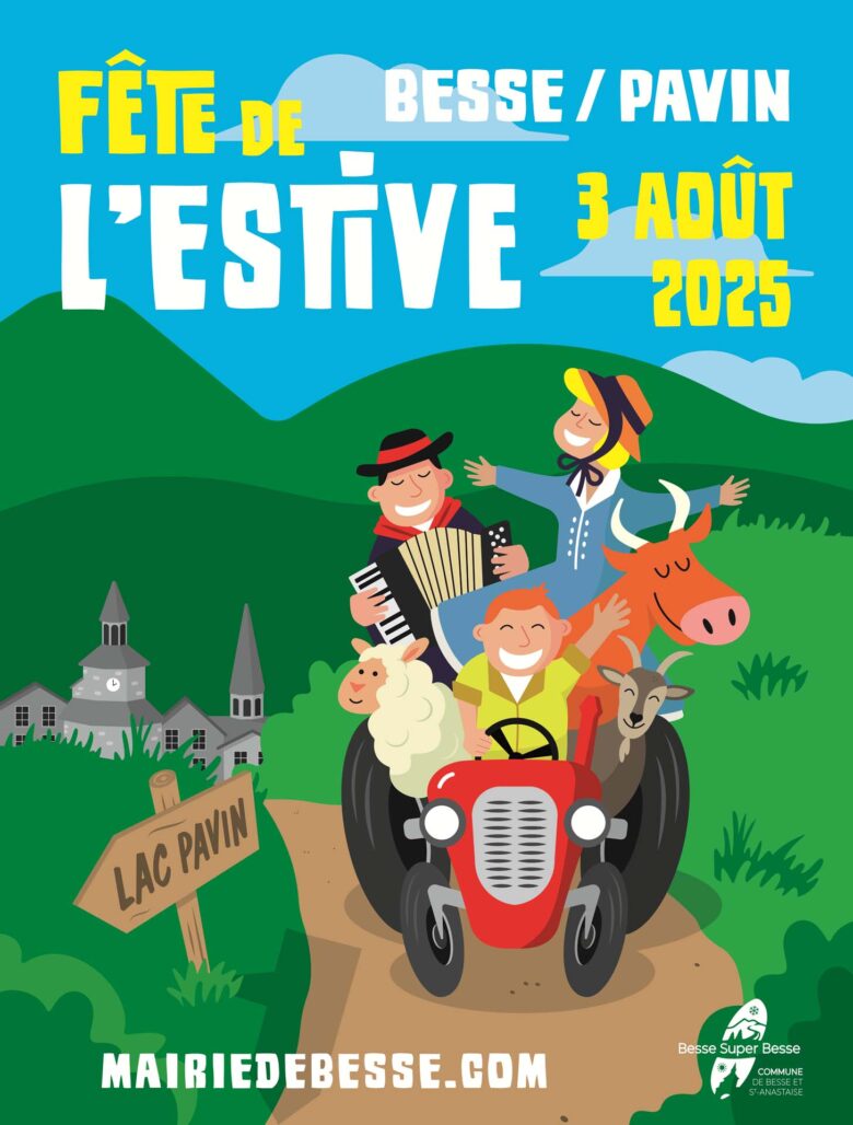 Fête de l’Estive à Besse : un rendez-vous au sommet le 3 août 2025